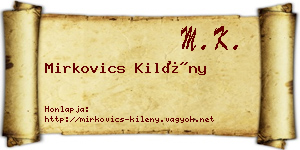 Mirkovics Kilény névjegykártya